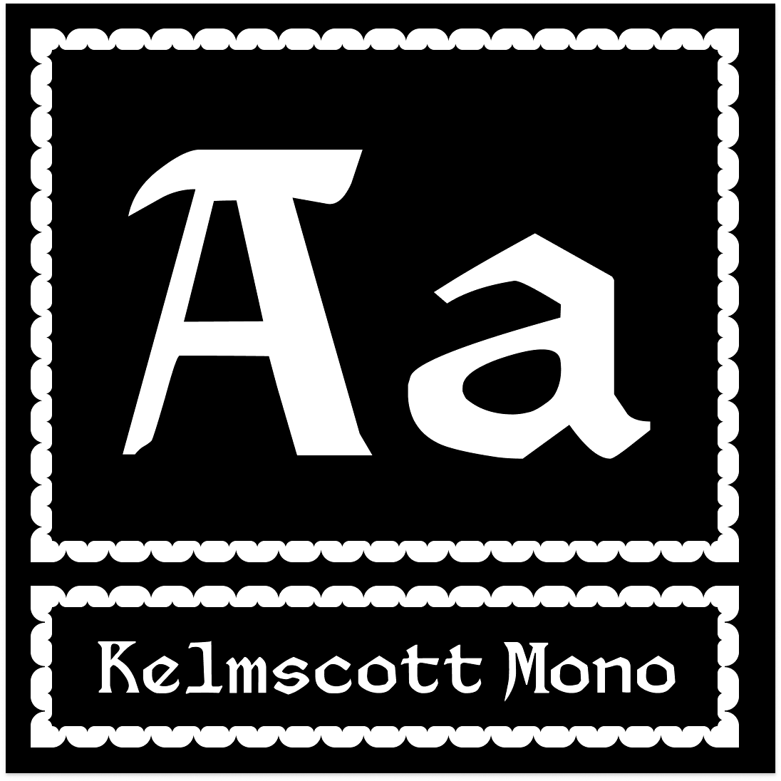 Sample text within a decorative border reading "Aa" and "Kelmscott Mono"